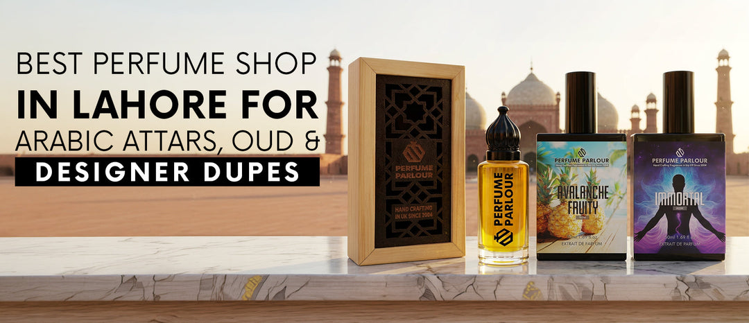 Best Perfume Shop in Lahore for Arabic Attars, Oud & Designer Dupes