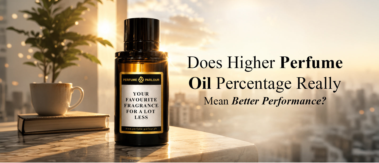 Does Higher Perfume Oil Percentage Really Mean Better Performance?