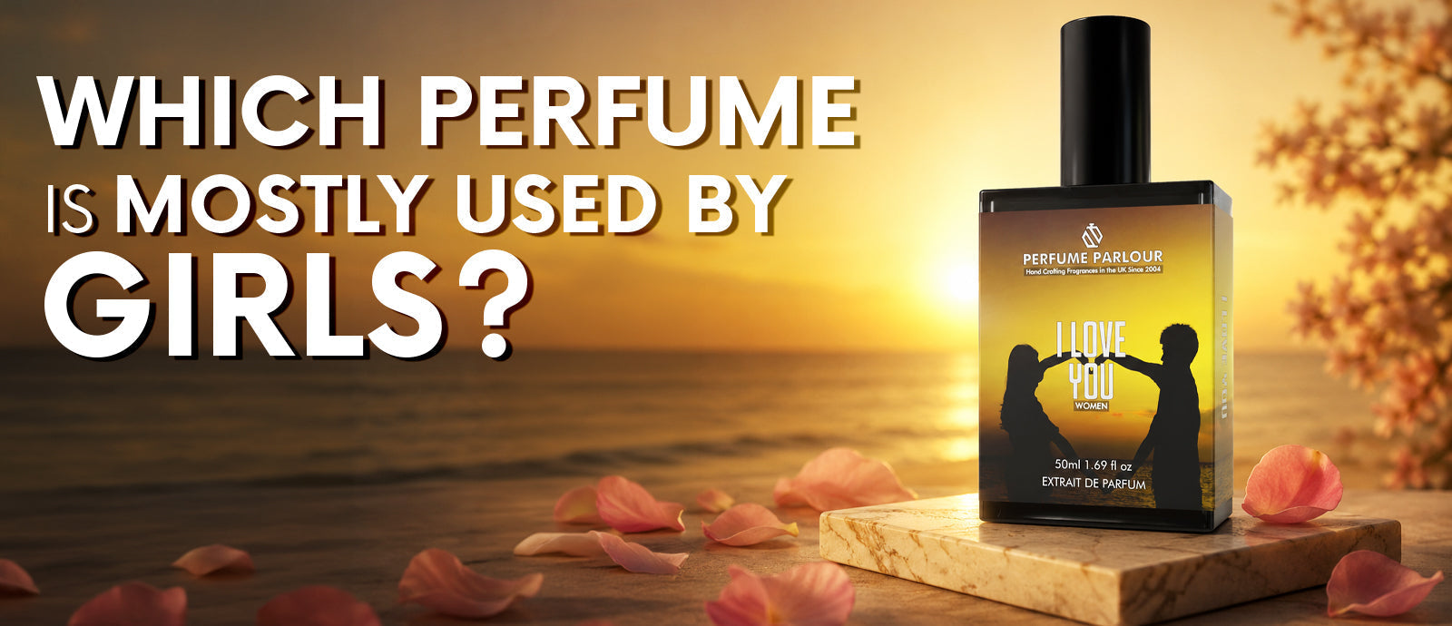 Which Perfume Is Mostly Used by Girls?