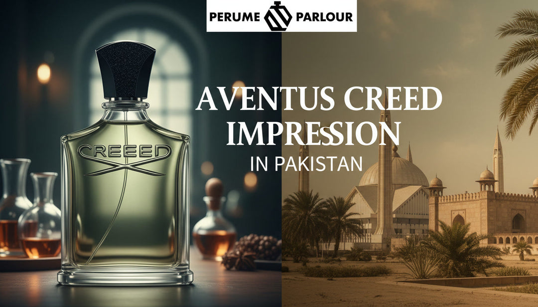 Creed Aventus Impression in Pakistan That Smells Like the Real Deal